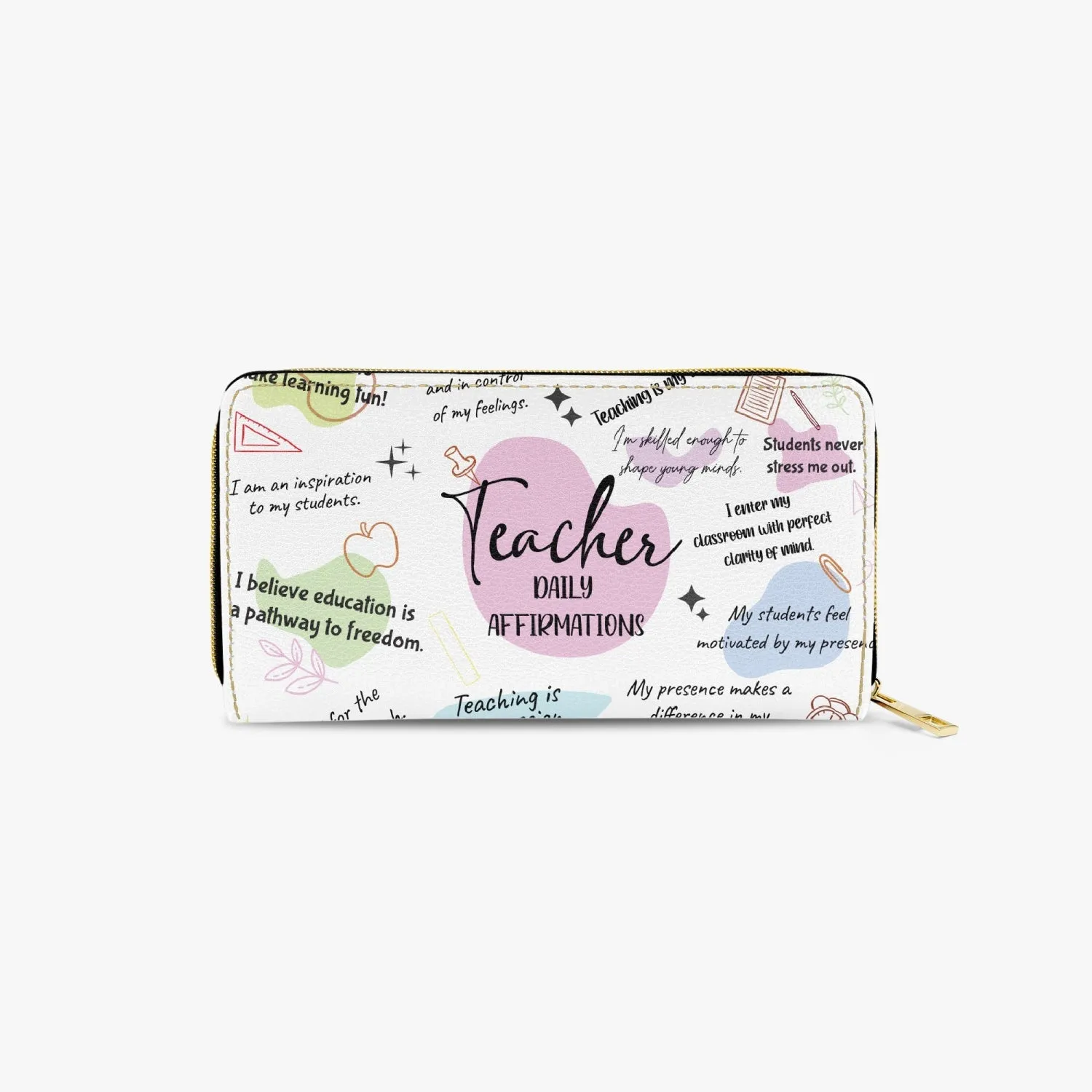 Long Type Zipper Purse, Teacher Affirmations, awd-501